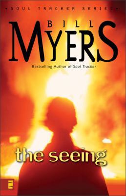 The Seeing (The Soul Tracker Series #3) 0310242371 Book Cover