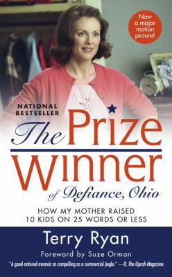 The Prize Winner of Defiance, Ohio: How My Moth... 1416510818 Book Cover