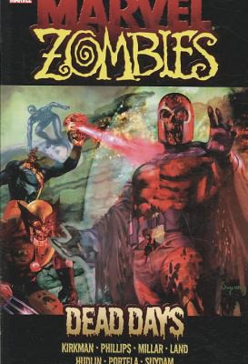 Dead Days (Marvel Zombies) 0785135634 Book Cover