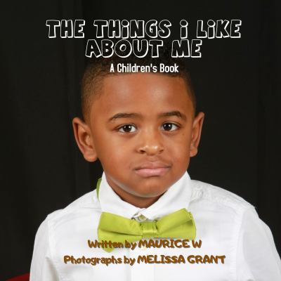 The Things I Like About Me 0998132942 Book Cover