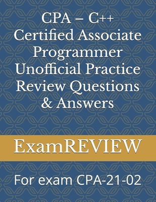 CPA - C++ Certified Associate Programmer Unoffi...            Book Cover