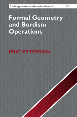Formal Geometry and Bordism Operations 1108428037 Book Cover