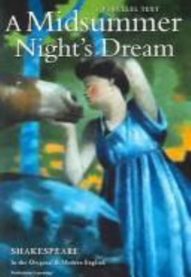 A Midsummer Night's Dream (Shakespeare Parallel... 0756914876 Book Cover