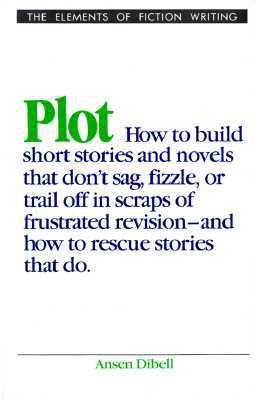 Plot (Elements of Fiction Writing) 0898793033 Book Cover