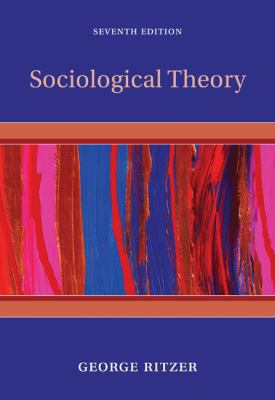 Sociological Theory 0073528188 Book Cover
