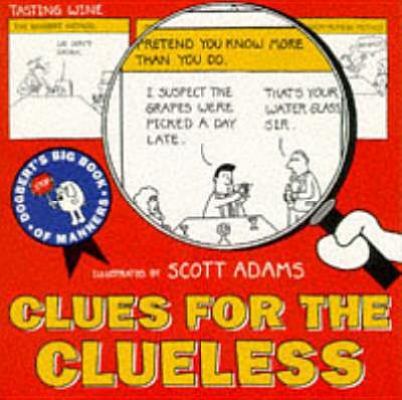 Clues for the Clueless: Dogbert's Big Book of M... 1857880315 Book Cover