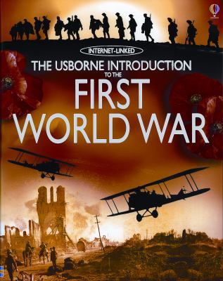 The Usborne Introduction to the First World War 0794514553 Book Cover