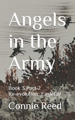 Angels in the Army: Book 3 Part 2 Re-evolution:... B09GJS7S7H Book Cover