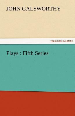 Plays: Fifth Series 3842427522 Book Cover