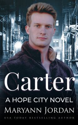 Carter (Hope City) 1947214594 Book Cover