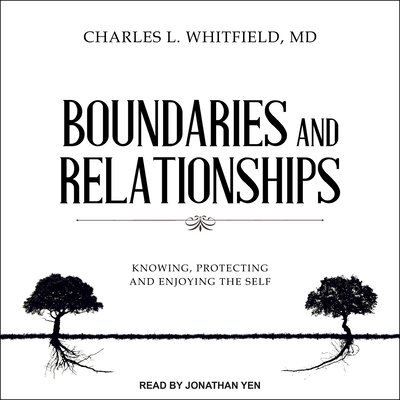 Boundaries and Relationships: Knowing, Protecti... 1977351891 Book Cover