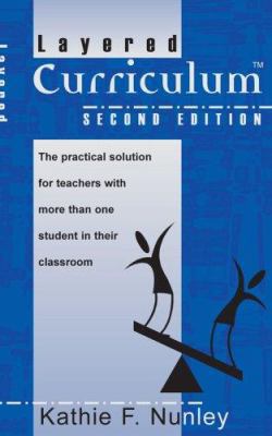 Layered Curriculum: The Practical Solution 1929358121 Book Cover