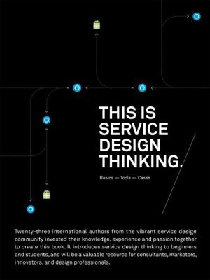 This is Service Design Thinking: Basics - Tools... 9063692560 Book Cover