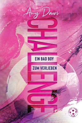 Challenge - Ein Bad Boy zum Verlieben: Sport-Li... [German] 1944565418 Book Cover