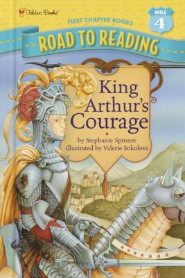 King Arthur's Courage 0307464105 Book Cover