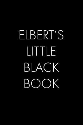 Elbert's Little Black Book: The Perfect Dating ... 1073863115 Book Cover