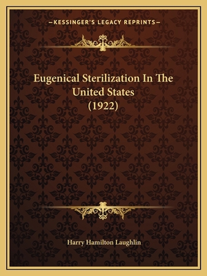 Eugenical Sterilization In The United States (1... 1165386348 Book Cover