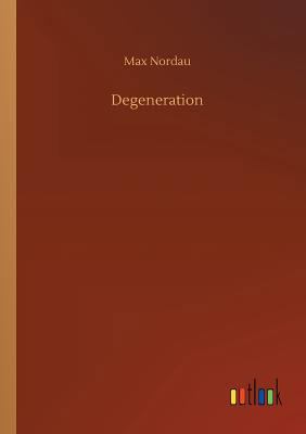 Degeneration 3734049164 Book Cover