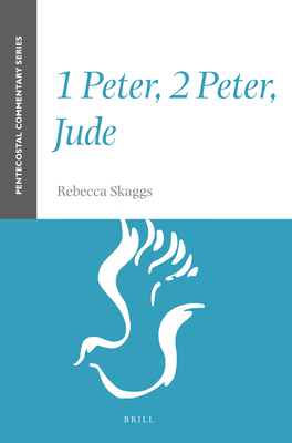 1 Peter, 2 Peter, Jude: A Pentecostal Commentary 1905679203 Book Cover