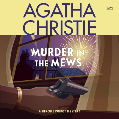 Murder in the Mews: Four Cases of Hercule Poiro... 1504763858 Book Cover