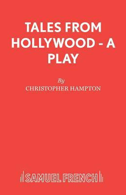Tales from Hollywood - A Play 0573114331 Book Cover