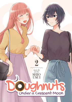 Doughnuts Under a Crescent Moon Vol. 2 1648272460 Book Cover