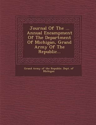 Journal of the ... Annual Encampment of the Dep... 1249954487 Book Cover