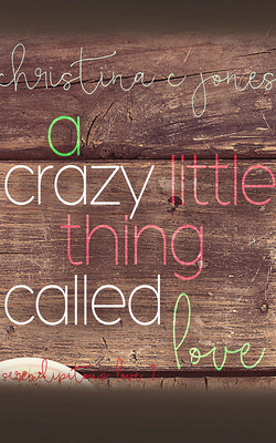 A Crazy Little Thing Called Love 1713578220 Book Cover