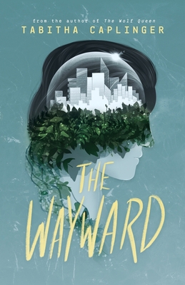 The Wayward 194844917X Book Cover