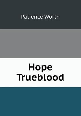 Hope Trueblood 5518437587 Book Cover