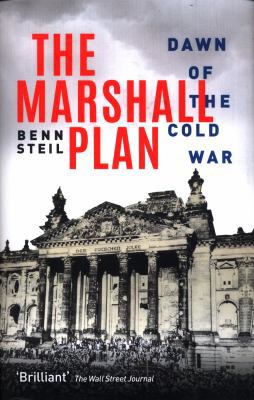 The Marshall Plan: Dawn of the Cold War 0198757913 Book Cover