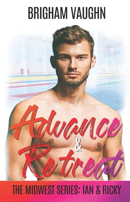Advance & Retreat B0BF2P7T91 Book Cover