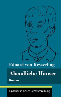 Abendliche Häuser: Roman (Band 136, Klassiker i... [German] 3847851381 Book Cover