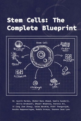 Stem Cells: The Complete Blueprint 1773692569 Book Cover