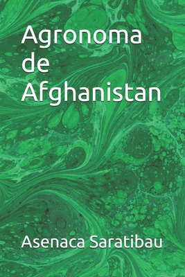 Agronoma de Afghanistan [Spanish] B0D4VKQFVG Book Cover