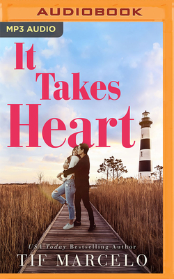 It Takes Heart 1713607883 Book Cover
