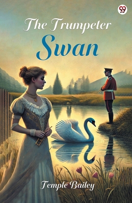 The Trumpeter Swan 9370815619 Book Cover