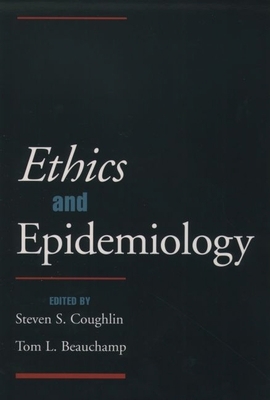 Ethics and Epidemiology 0195102428 Book Cover