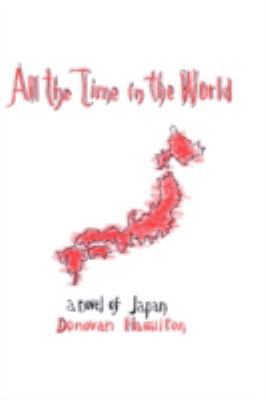 All the Time in the World 1425172873 Book Cover