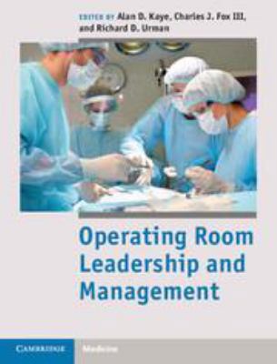 Operating Room Leadership and Management 1139084275 Book Cover