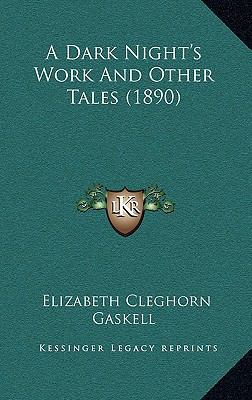 A Dark Night's Work and Other Tales (1890) 1164435337 Book Cover