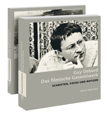 Guy Debord: Das Filmische Gesamtwerk [German-La... [German] 3901644768 Book Cover