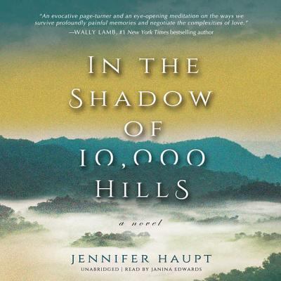 In the Shadow of 10,000 Hills 1538483955 Book Cover