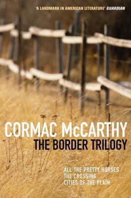 The Border Trilogy. Cormac McCarthy 0330334611 Book Cover
