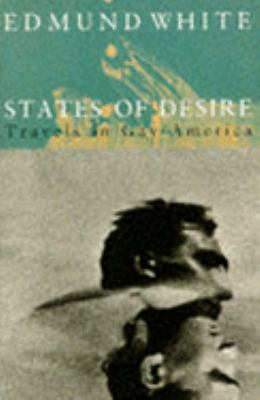 States Of Desire: Travels In Gay America 0330294091 Book Cover