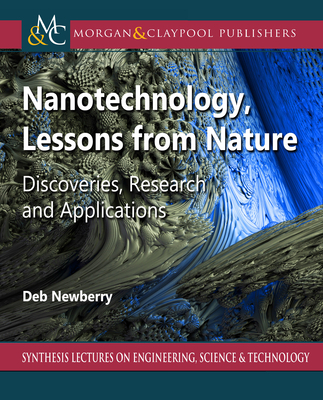 Nanotechnology, Lessons from Nature: Discoverie... 1636392806 Book Cover