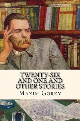 Twenty-six and One and Other Stories 1544979665 Book Cover