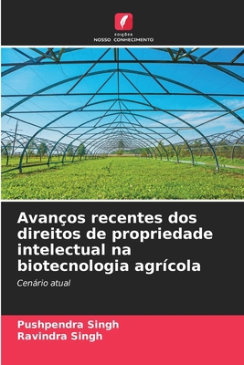 Avanços recentes dos direitos de propriedade in... [Portuguese] 620785862X Book Cover