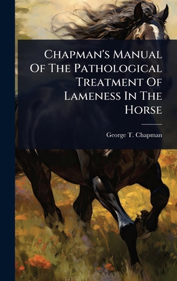 Chapman's Manual Of The Pathological Treatment ... 1024478866 Book Cover