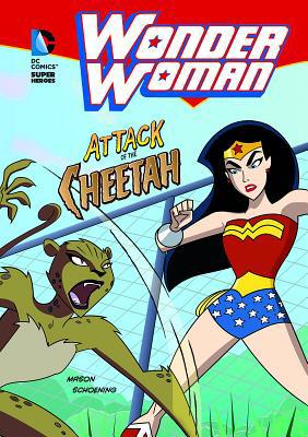 Wonder Woman: Attack of the Cheetah 1434222543 Book Cover